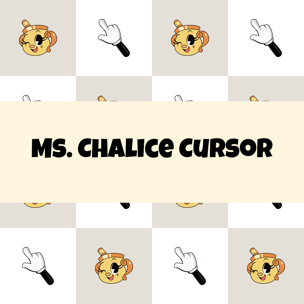 Ms. Chalice Cursor
